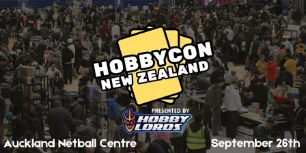 HobbyCon Auckland September 26th 2026
