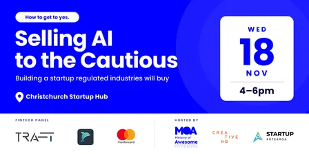 Selling AI to the Cautious: building a startup regulated industries will buy