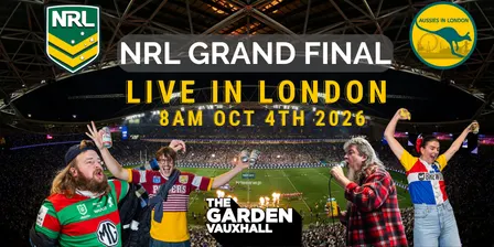 2026 NRL Grand Final - Live in London
