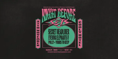 Night Before Sets - Cooly Hotel