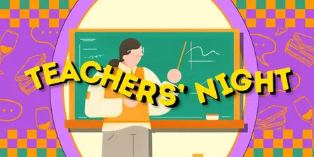 Teachers' Night: Secondary Edition