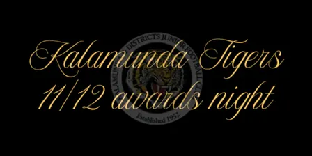 Kalamunda Tigers 11/12s Awards Night