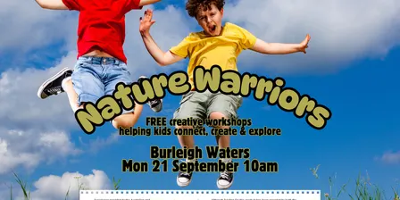 Nature Warriors - Burleigh Waters