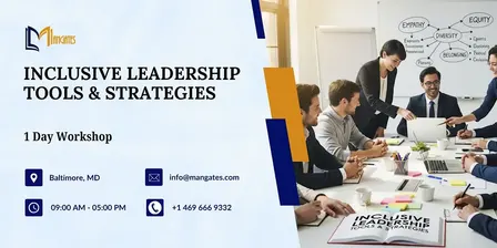 Inclusive Leadership Tools & Strategies – 1 Day Workshop in Baltimore, MD