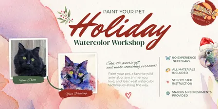 Beginner's Watercolor Workshop: Holiday Pets