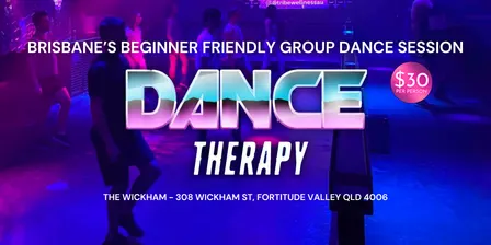 Dance Therapy Brisbane | The Wickham Fortitude Valley - Beginner friendly group dance session in Brisbane for stress relief, confidence and connection