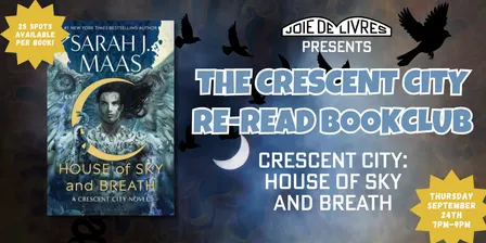 Crescent City CC2  HOSAB  Re-Read Bookclub!