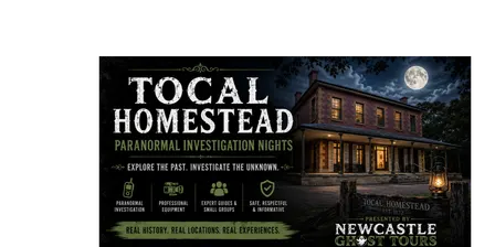 Tocal Homestead Paranormal Investigation Night November 2026