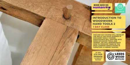 Introduction to Woodwork: Hand Tools Level 2