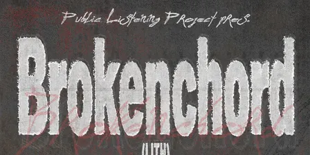 Brokenchord (LITH), Uberwench & Holy Trinity (DJ)