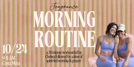 Fragrance Presents: Morning Routine