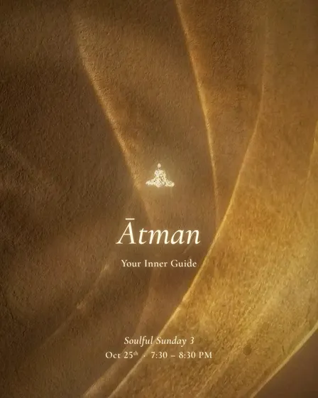 Atman - Your Inner Guide | Soulful Sundays