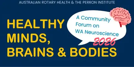 ARH WA - Perron Institute "Healthy Minds, Brains & Bodies" 2026