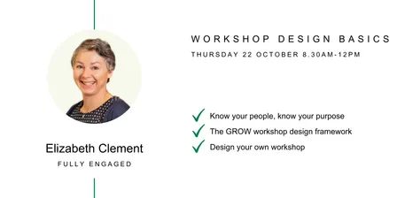 Workshop design basics