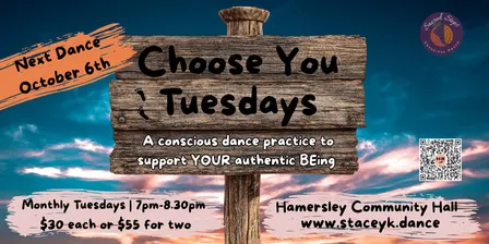 Choose You Tuesdays - A monthly conscious dance practice NOR - Oct 6