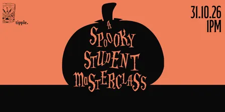 Spoooky Student Masterclass