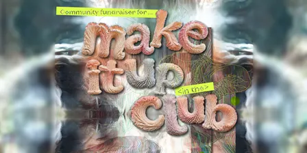 Make It Up (in the) Club x Goblin