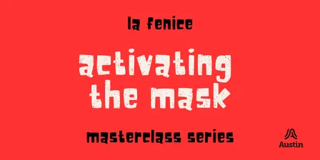 Masterclass Series: Activating the Mask