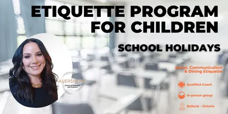 Children's Etiquette Holiday Program: In-Person Group Ballarat