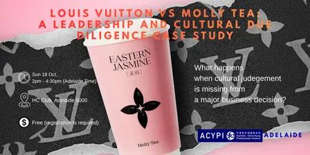 ACYPI Adelaide | Louis Vuitton vs Molly Tea: A Leadership and Cultural Due Diligence Case Study