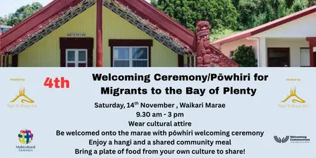 4th Welcoming Ceremony/Pōwhiri for Migrants to the Bay of Plenty