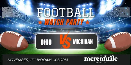 Ohio vs Michigan: Immersive College Football Watch Party