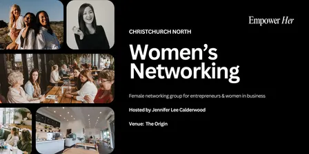 Christchurch North - Empower Her Networking - Beyond Lead Magnets
