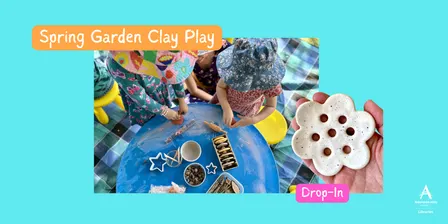 Spring Garden Clay Play Drop-In