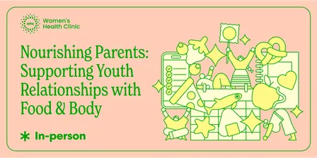 In-person Nourishing Parents: Supporting Youth Relationships with Food & Body