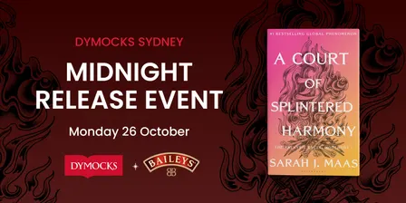 ACOTAR Dymocks Sydney Midnight Release Party
