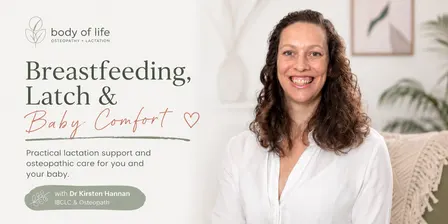 Breastfeeding, Latch & Baby Comfort with Body of Life
