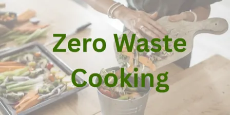 Food Sustainability: Zero Waste Cooking Demo