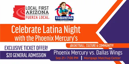 Latina Night with the Phoenix Mercury's: Local First Arizona and Cubanita's Kitchen