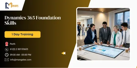 Dynamics 365 Foundation Skills in Perth