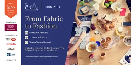 The Art of Lunching Series - From Fabric to Fashion - Fashion Luncheon