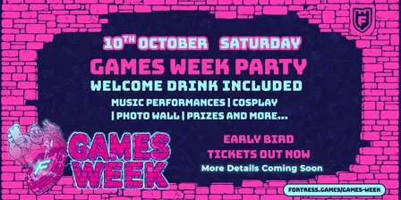 Games Week Party @FortressMelbourne