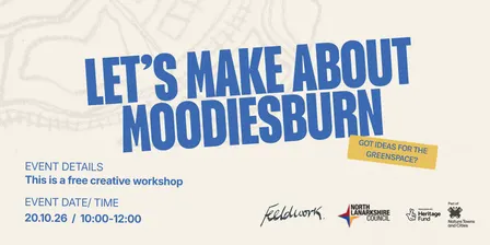 Nearer to Nature Workshop: Moodiesburn West