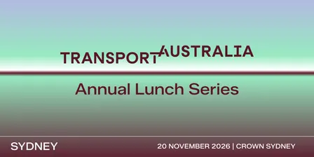 Transport Australia NSW Annual Lunch with Hon John Graham MLA | Sydney