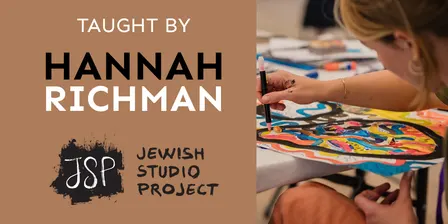 The Jewish Studio Process: Nourishing Our High Holiday Intentions In Everyday Life