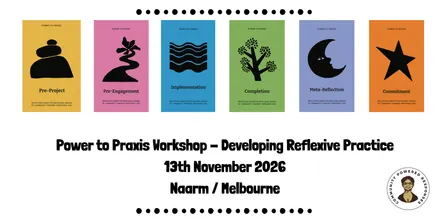 Power to Praxis: Developing Reflexive Practice