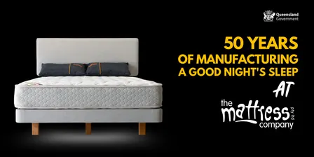 50 Years of Manufacturing a Good night's Sleep at The Mattress Company