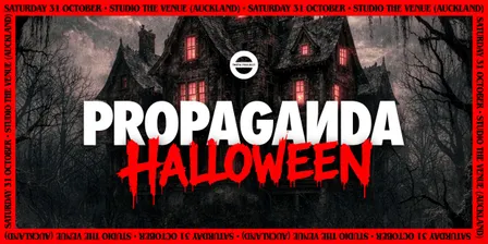 PROPAGANDA HALLOWEEN [SAT 31 OCT]