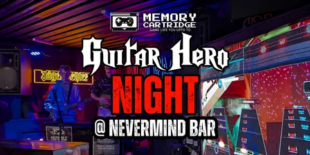 Guitar Hero Night @ Nevermind