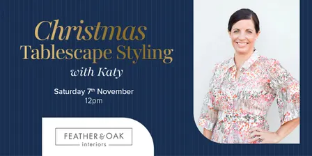 Christmas Tablescape Styling with Katy from Feather & Oak Interiors