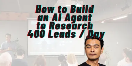 How to Build an AI Agent to Research 400 Leads Per Day