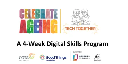 Celebrate Ageing - Tech Together - Kingston Library - A 4-week Digital Skills Program