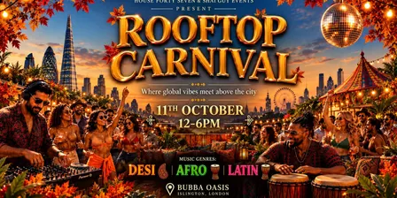 ROOFTOP CARNIVAL - LONDON - Autumn Edition