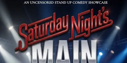 Live Stand-Up Show Saturday Night's Main Event | The Main, Sept 19