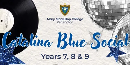 Catalina Blue Social (Mary MacKillop College students)