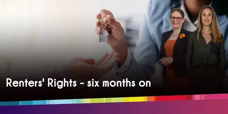 Renters’ Rights Act 2026: Six months on